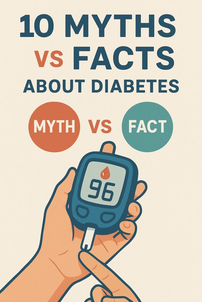 10 Common Diabetes Myths Debunked by a Pharmacist